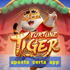 aposta certa app jogo do bicho